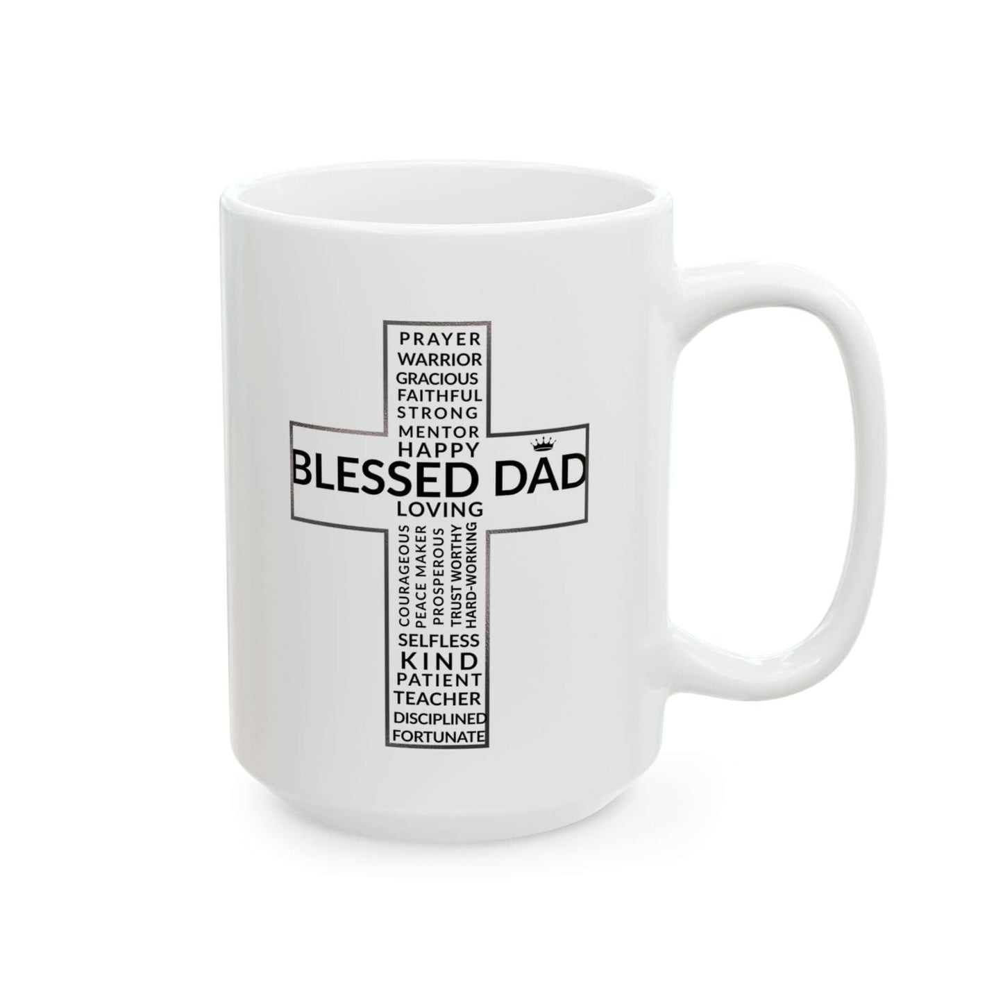 Blessed Dad Cross Mug – Daily Encouragement for Faithful Fathers - Scripture on Wears