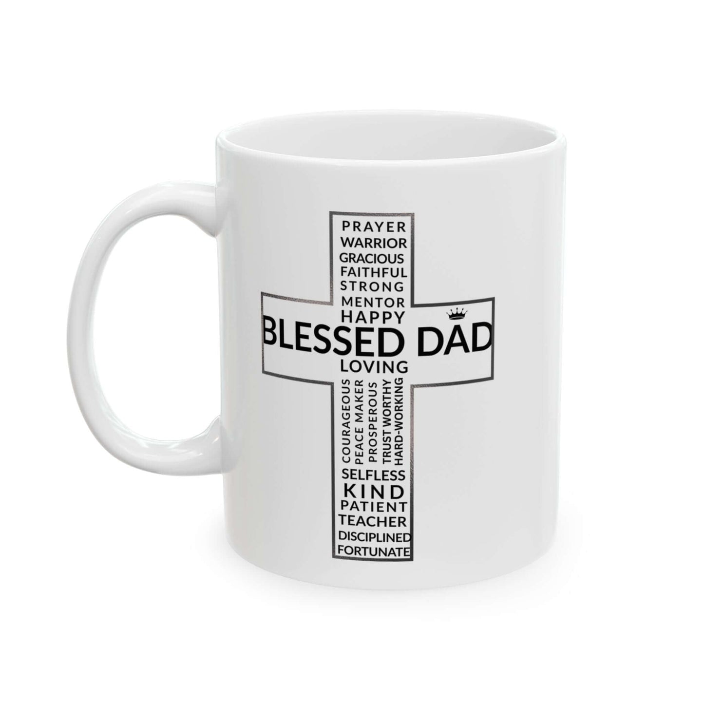 Blessed Dad Cross Mug – Daily Encouragement for Faithful Fathers - Scripture on Wears