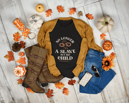 No Longer a Slave But His Child T-Shirt – Bold Christian Identity Tee Based on Galatians 4:7 - Scripture on Wears