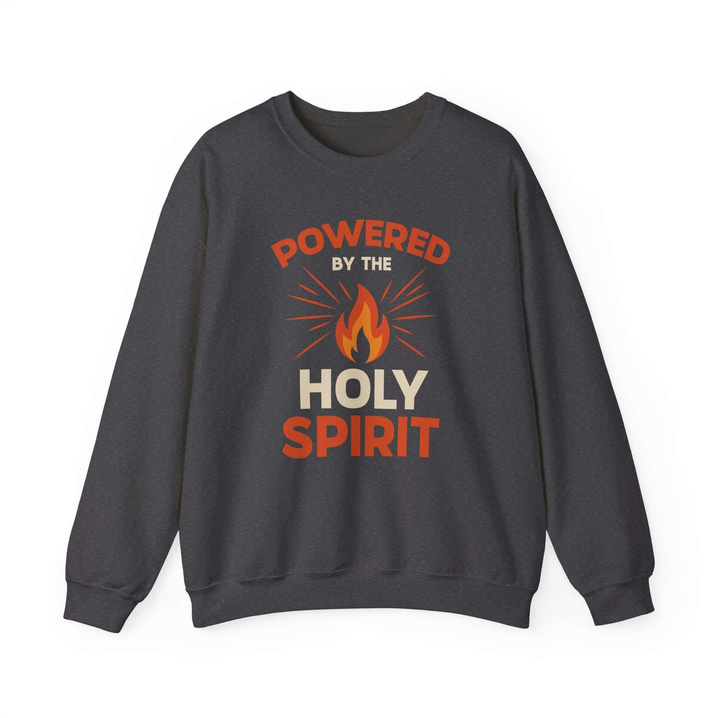 Powered by the Holy Spirit Sweatshirt – Bold Faith Statement for Christians - Scripture on Wears