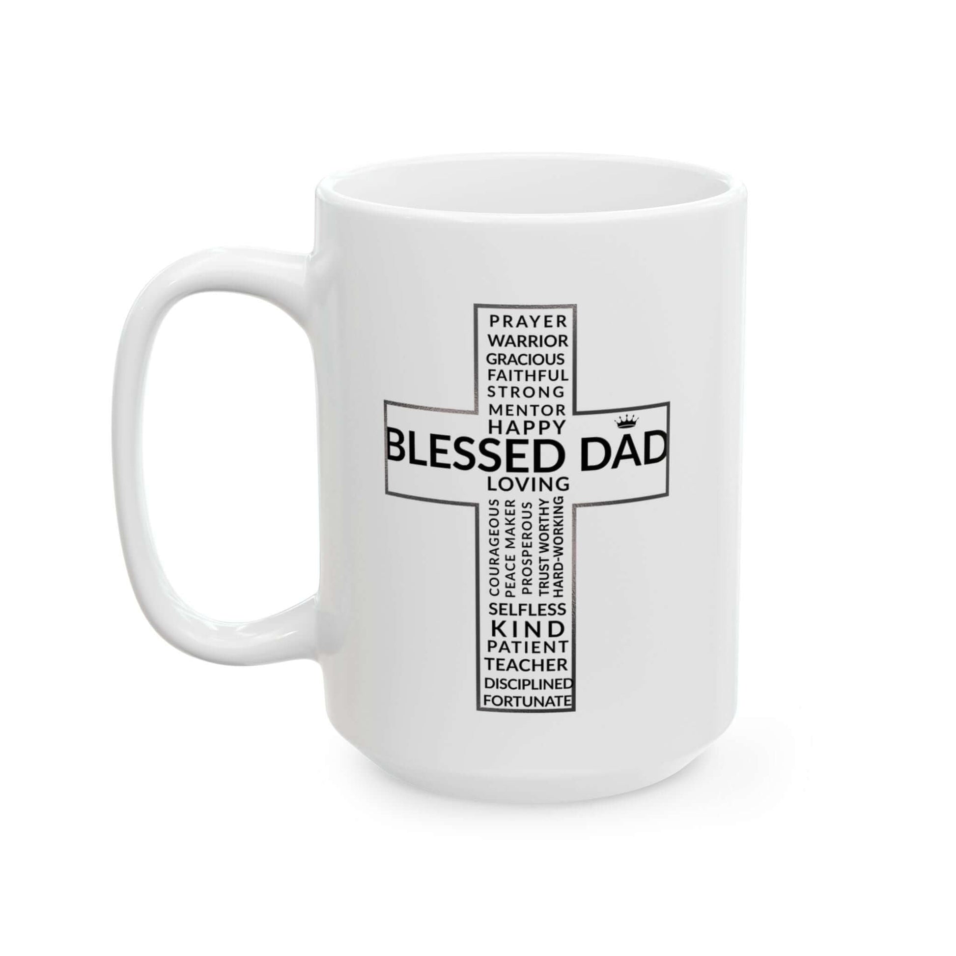 Blessed Dad Cross Mug – Daily Encouragement for Faithful Fathers - Scripture on Wears