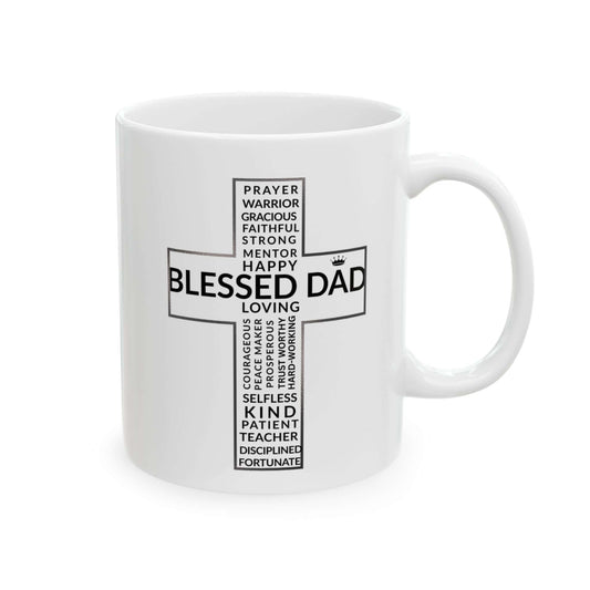 Blessed Dad Cross Mug – Daily Encouragement for Faithful Fathers - Scripture on Wears