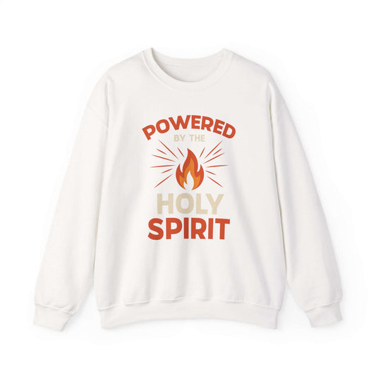 Powered by the Holy Spirit Sweatshirt – Bold Faith Statement for Christians - Scripture on Wears